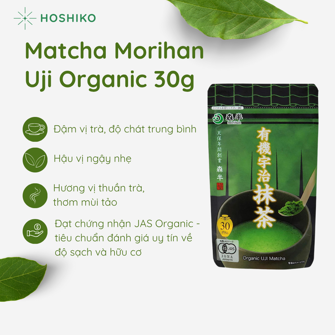 Matcha Morihan Certified Organic Uji 30g - Ảnh 2
